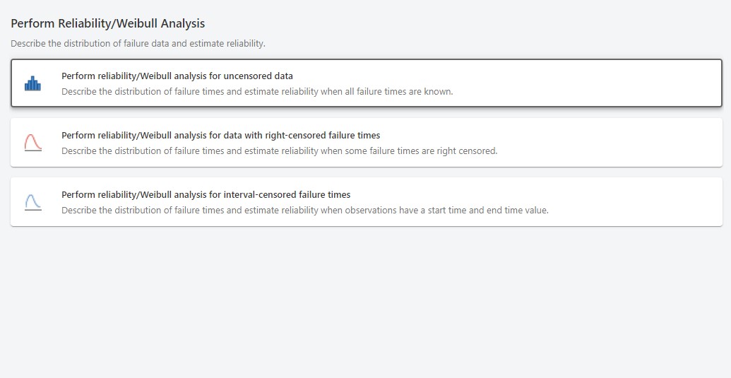 Perform Reliability/Weibull Analysis