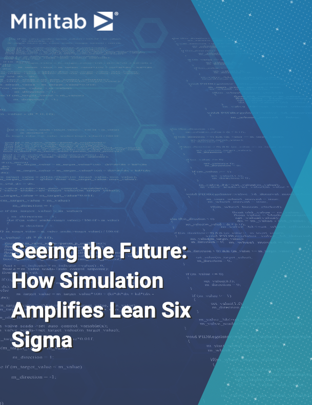 Voir l’avenir : Comment la simulation amplifie le Lean Six Sigma